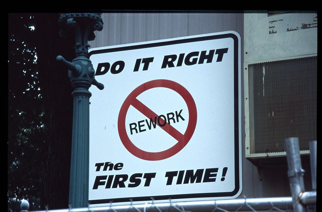 Rework is Killing Your Productivity: Here’s How to Minimize It