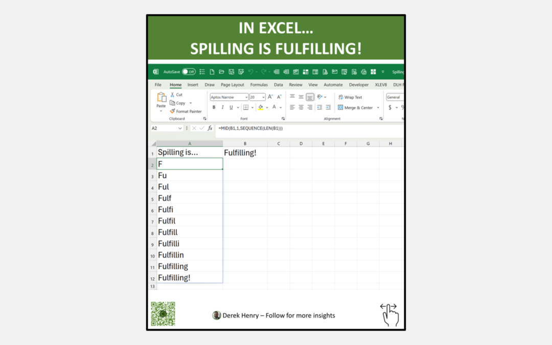 Spilling is Fulfilling in Excel!